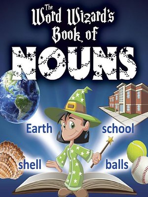 cover image of The Word Wizard's Book of Nouns